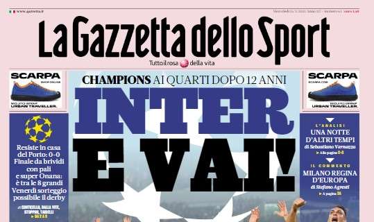 Prima Pagina Gazzetta Inter E Vai Napoli Fai Il Tris