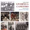Un canestro lungo novant'anni, su Amazon il nuovo libro di Ticciati