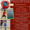 Beach soccer. Il 13 luglio al via il quinto torneo ai bagni Uappala