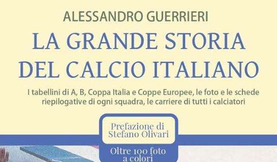 Il 5 novembre Guerrieri presenta la "Grande storia del calcio italiano"