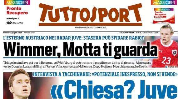 Tuttosport in apertura con l'intervista a Tacchinardi: "Chiesa? Juve tienitelo stretto"