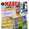 PORTADA | Marca: "La historia del Real Madrid hace la final más grandiosa"
