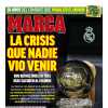 Marca destaca en portada "la crisis que nadie vio venir" en el Real Madrid