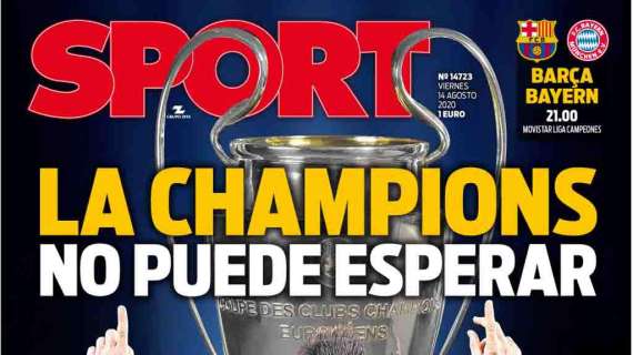 PORTADA - Sport: "La Champions no puede esperar"