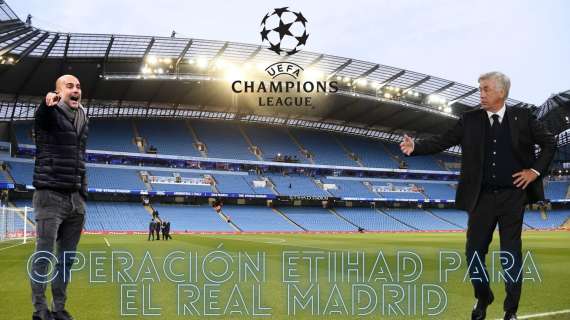 La 'operación Etihad' comienza en el Real Madrid: las posibles claves