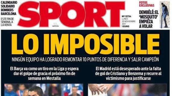 PORTADA - Sport agranda una posible gesta madridista: "Lo imposible. El Madrid recurre al victimismo"