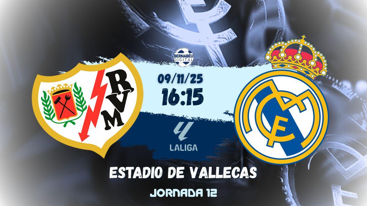Rayo Vallecano - Real Madrid | Sigue aquí la previa del partido