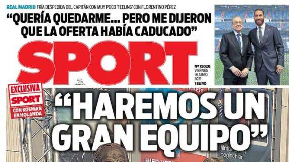PORTADA | Sport: "Quería quedarme, pero me dijeron que la oferta había caducado"