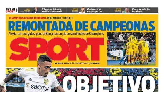 PORTADA | Sport: "Objetivo Raphinha. El Barça negocia el fichaje"