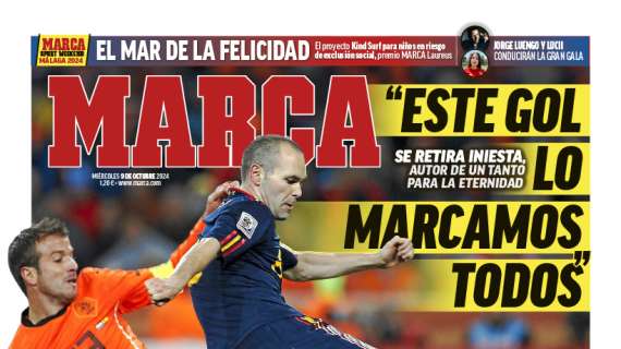 PORTADA | Marca, Iniesta: "Este gol lo marcamos todos"