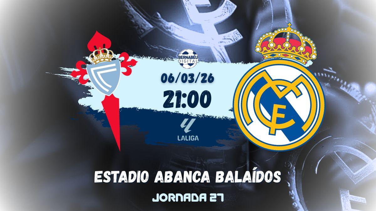 Celta de Vigo - Real Madrid | Menos de una hora para conocer los onces