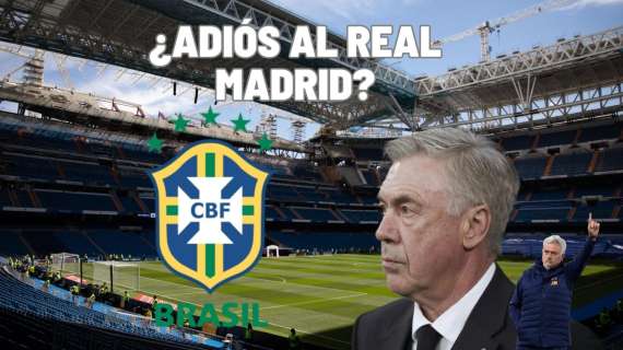 Brasil viene a por Ancelotti y Mourinho vuelve a aparecer