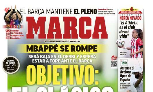 PORTADA | Marca abre con Mbappé: "Objetivo: el clásico"