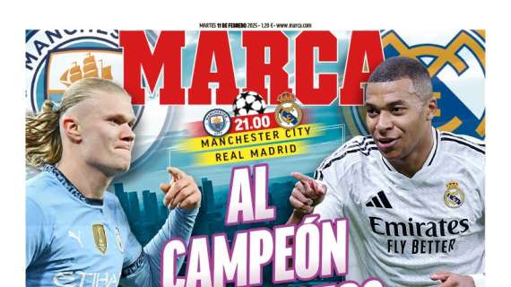 Marca destaca en su portada el partido de Champions: "Al campeón le van estos retos"