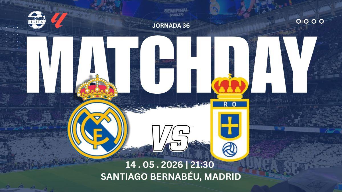 Real Madrid - Real Oviedo | Sigue aquí la previa del partido