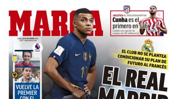 PORTADA | Marca: "El Real Madrid no cambia sus planes por Mbappé"