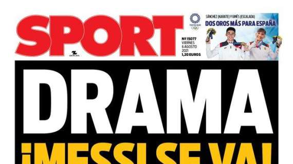 PORTADA | Sport: "Drama. ¡Messi se va!"