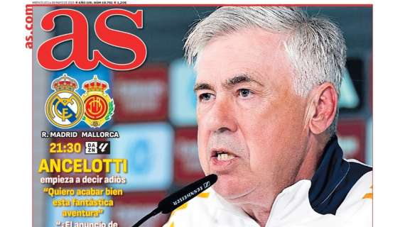 AS abre con el adiós de Carlo Ancelotti: "Seré del Madrid toda la vida"