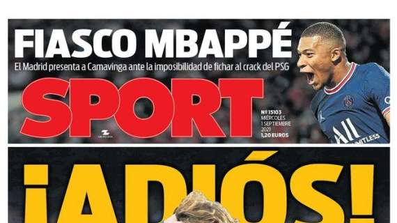 PORTADA | Sport: “El Madrid presenta a Camavinga ante la imposibilidad de fichar a Mbappé"