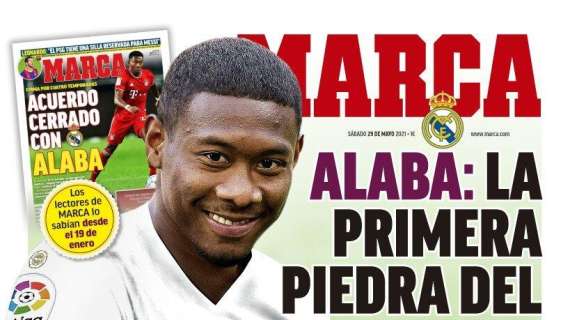 PORTADA - Marca: "Alaba, la primera piedra del nuevo Madrid" 