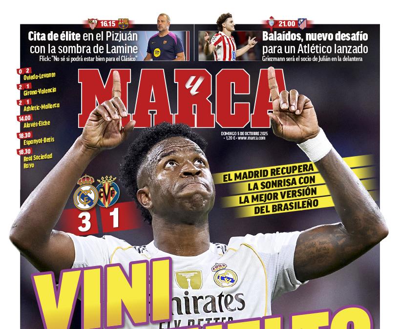 "Vini ha vuelto": el Real Madrid - Villarreal, en la portada de Marca