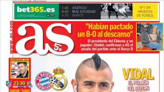 PORTADA - As, Vidal: "El Madrid no es como el Atlético, no se echa atrás. Es un equipo grande"