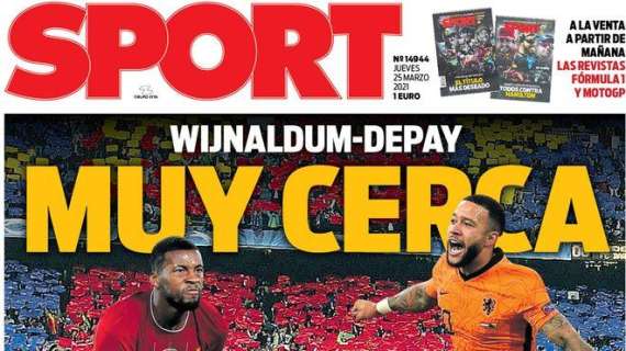 PORTADA - Sport: “Wijnaldum y Depay, muy cerca del Barcelona”