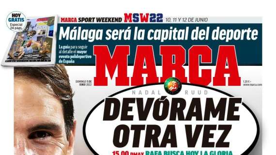 PORTADA | Marca, con Nadal: "Devórame otra vez"