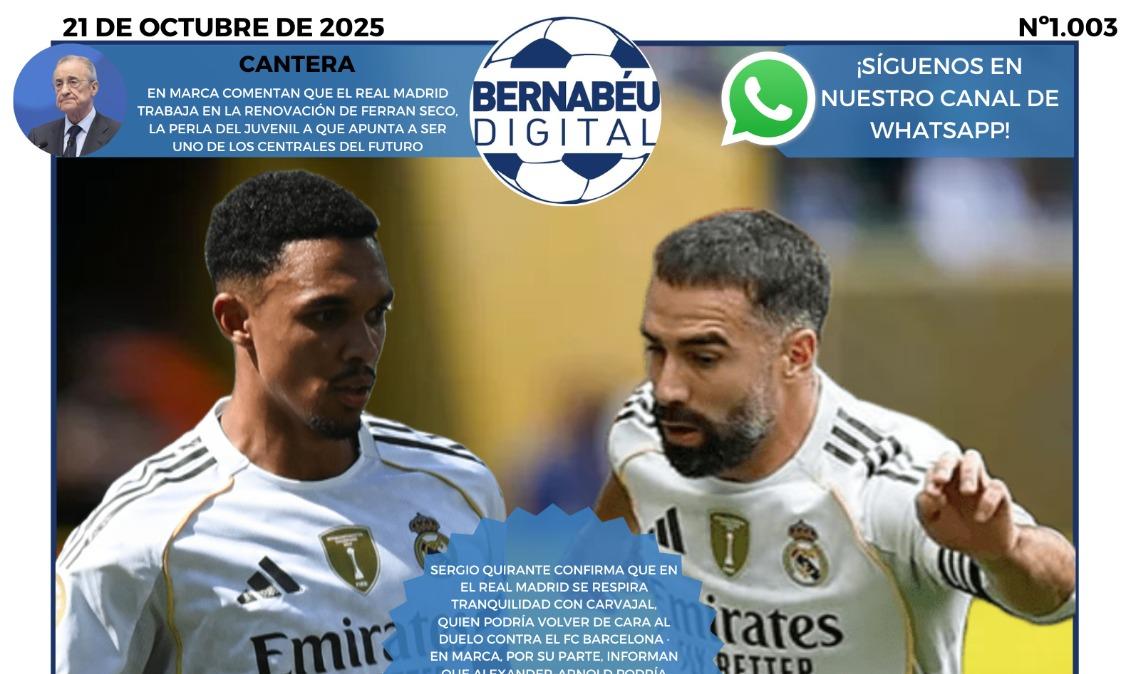 El regreso de Carvajal y Alexander-Arnold, en la portada BD