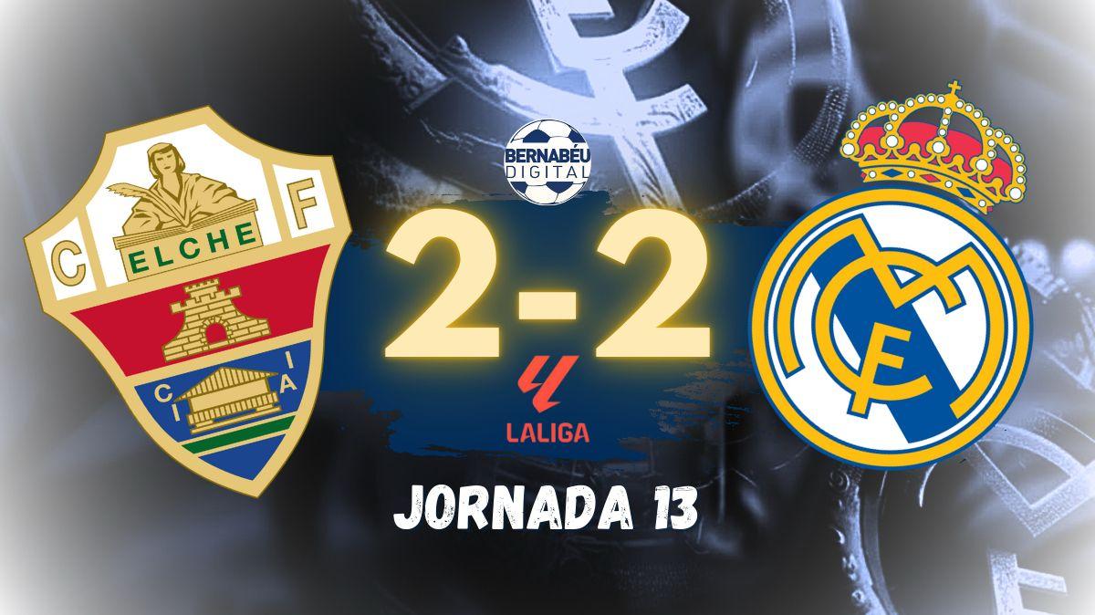 Elche CF 2-2 Real Madrid | Sigue aquí el pospartido