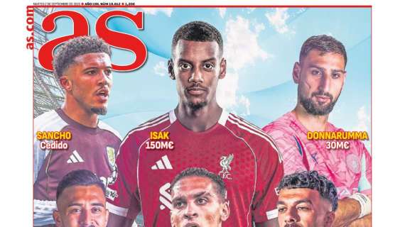 "La Premier se dispara": el deadline del mercado, en la portada de AS