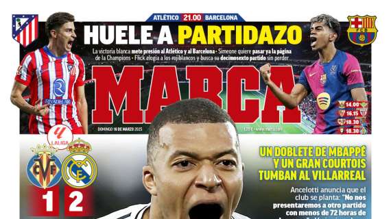 "Un Madrid incansable": el Villarreal - Real Madrid, en la portada de Marca