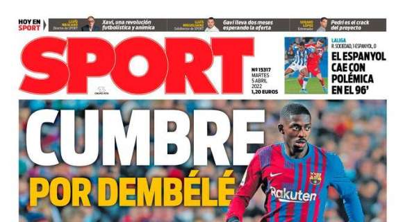 PORTADA | Sport: "Cumbre por Dembélé. Mbappé..."