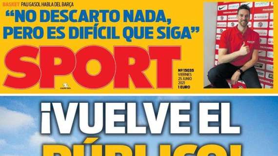 PORTADA | Sport: "¡Vuelve el público!"