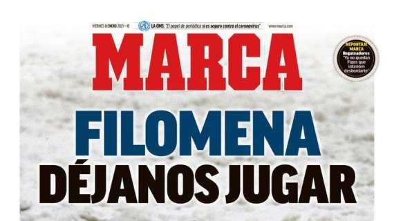 PORTADA - Marca: "Filomena déjanos jugar. Zidane..."