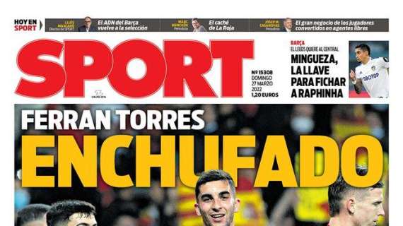 PORTADA | Sport sale con Ferran Torres: "Enchufado"