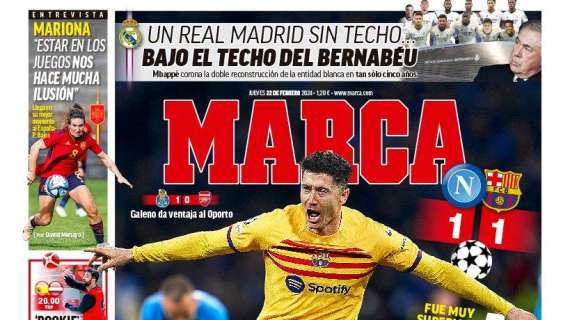 PORTADA | Marca: "Un Real Madrid sin techo bajo el techo del Bernabéu"