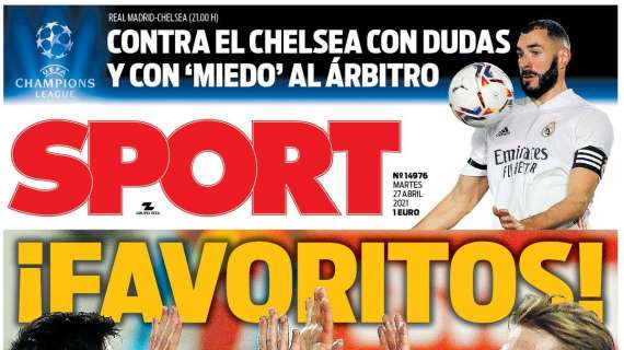 PORTADA - Sport: "Contra el Chelsea con dudas y con 'miedo' al árbitro"