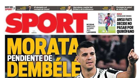 PORTADA | Sport: "Morata, pendiente de Dembélé"