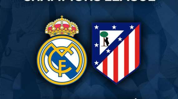 El Real Madrid jugará contra el Atleti en Champions y solo puede haber clásico en la final