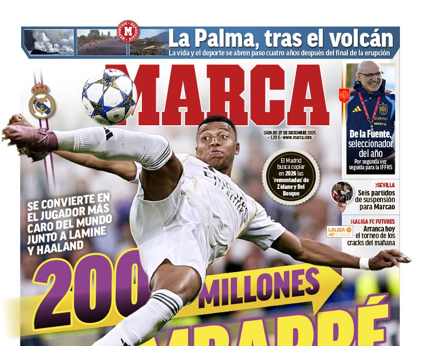 "200 millones, Mbappé se dispara", destaca Marca en su portada