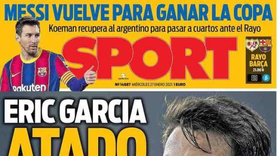 PORTADA - Sport: “Eric García, atado para junio"