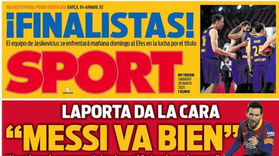 PORTADA - Sport: "Laporta da la cara: 'Messi va bien'"