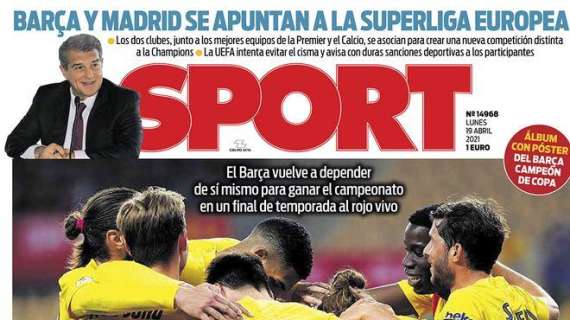 PORTADA - Sport: "Barça y Madrid se apuntan a la Superliga europea"