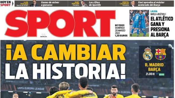 PORTADA | Sport: "¡A cambiar la historia!"