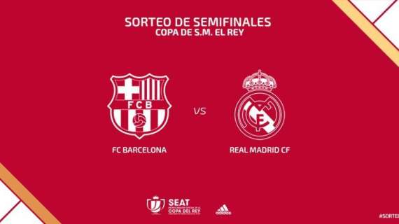 Real Madrid vs Barcelona, ¡Clásico en las semifinales de Copa del Rey! conoce las fechas 