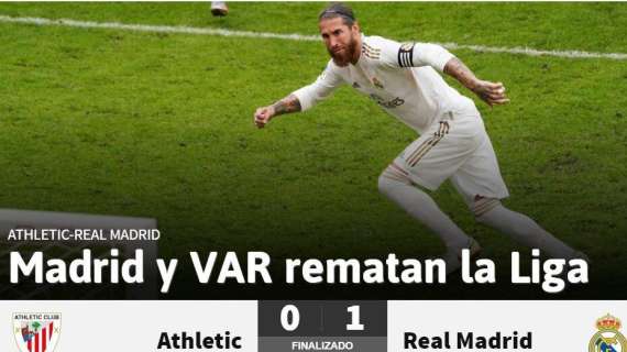 As: "Madrid y VAR rematan la Liga"