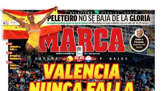 "Valencia nunca falla": el España - Países Bajos, en la portada de Marca