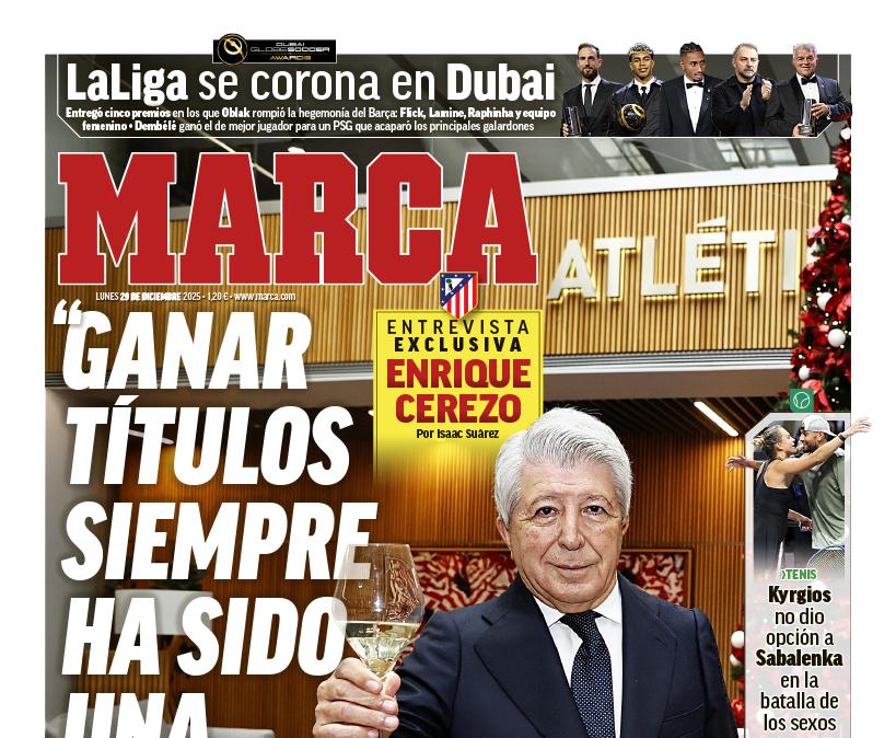 Cerezo, en la portada de Marca: "Ganar títulos siempre ha sido una prioridad"