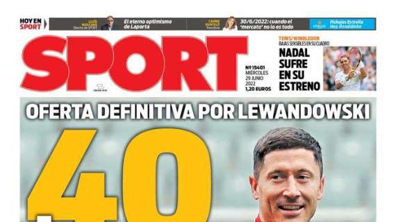 PORTADA | Sport: "Oferta definitiva por Lewandowski: 40+bonus"